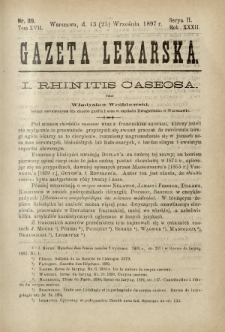 Gazeta Lekarska : pismo tygodniowe poświęcone wszystkim gałęziom umiejętności lekarskich 1897 Ser. II R. 32 T. 17 nr 39