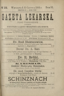 Gazeta Lekarska : pismo tygodniowe poświęcone wszystkim gałęziom umiejętności lekarskich 1886 Ser. II R. 21 T. 6 nr 24