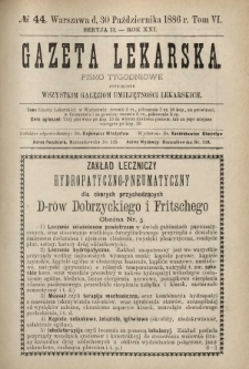 Gazeta Lekarska : pismo tygodniowe poświęcone wszystkim gałęziom umiejętności lekarskich 1886 Ser. II R. 21 T. 6 nr 44