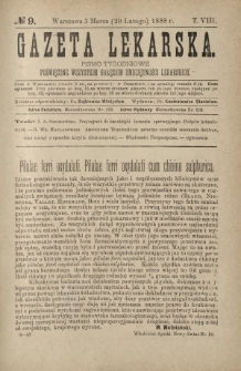 Gazeta Lekarska : pismo tygodniowe poświęcone wszystkim gałęziom umiejętności lekarskich 1888 ; spis treści rocznika XXIII Ser. II R. 23 T. 8 nr 9