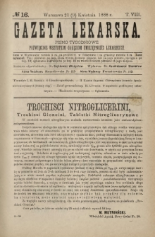 Gazeta Lekarska : pismo tygodniowe poświęcone wszystkim gałęziom umiejętności lekarskich 1888 ; spis treści rocznika XXIII Ser. II R. 23 T. 8 nr 16