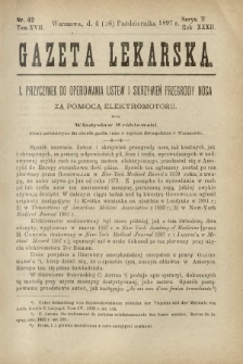 Gazeta Lekarska : pismo tygodniowe poświęcone wszystkim gałęziom umiejętności lekarskich 1897 Ser. II R. 32 T. 17 nr 42