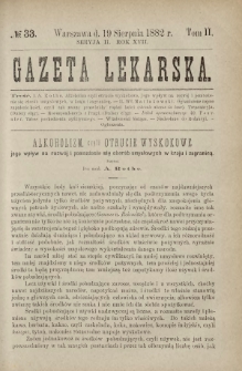 Gazeta Lekarska : pismo tygodniowe poświęcone wszystkim gałęziom umiejętności lekarskich 1882 Ser. II R. 17 T. 2 nr 33