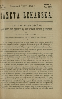 Gazeta Lekarska : pismo tygodniowe poświęcone wszystkim gałęziom umiejętności lekarskich 1902 Ser. II R. 36 T. 22 nr 28