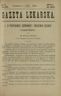 Gazeta Lekarska : pismo tygodniowe poświęcone wszystkim gałęziom umiejętności lekarskich 1902 Ser. II R. 36 T. 22 nr 31