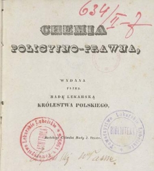 Chemia policyjno-prawna / wydana przez Radę Lekarską Królestwa Polskiego
