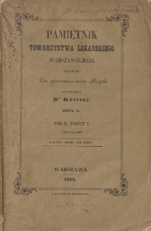 Pamiętnik Towarzystwa Lekarskiego Warszawskiego 1855 t. 9 nr 1
